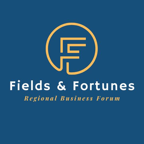 Fields & Fortunes Regional Business Forum