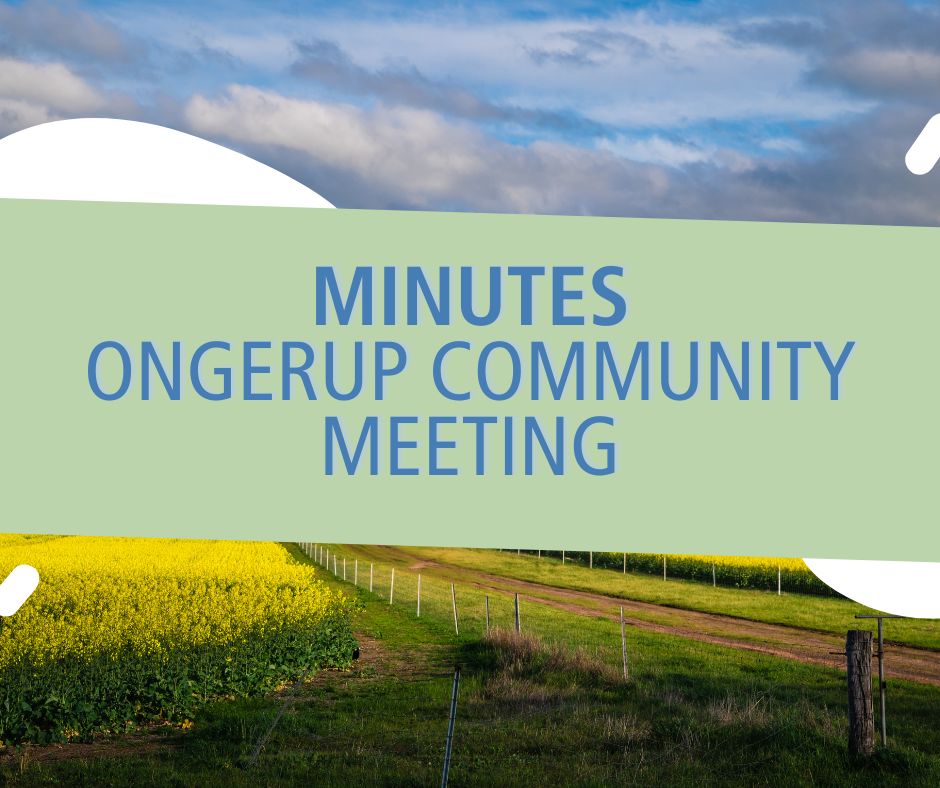 Minutes - Ongerup Community Meeting