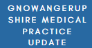 Gnowangerup Shire Medical Practice update.